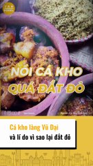 Cá kho làng Vũ Đại và lí do vì sao lại đắt đỏ