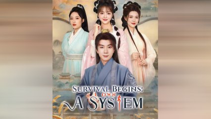 Survival Begins I Own A System Full Movie