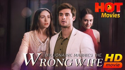 Billionaire Marries The Wrong Full Movie HD - Best Drama ShortFilms Hot Romance Love