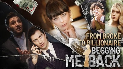 Hot🔥From Broke To Billionaire Begging Me Back (2025) Full Movie