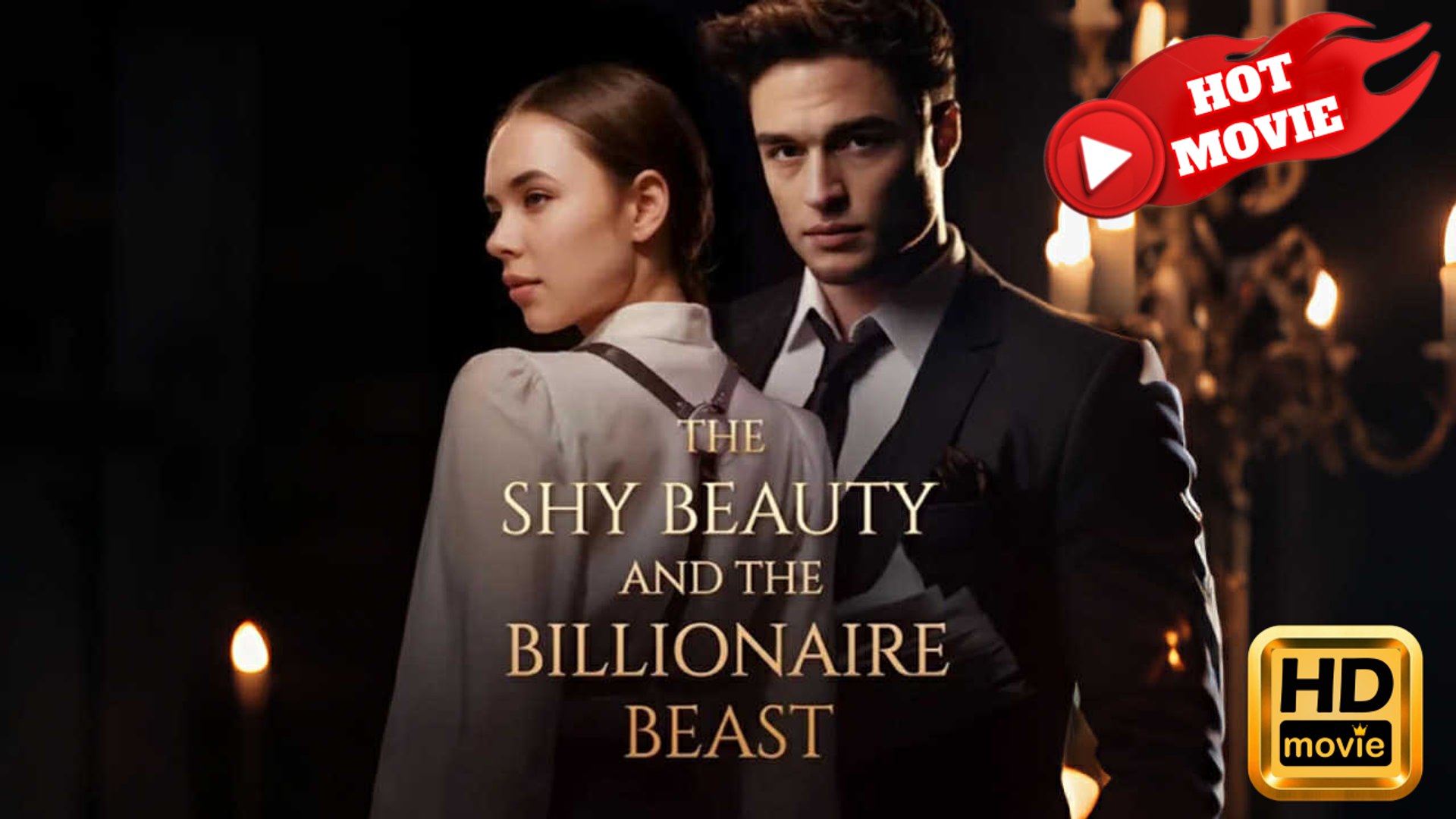 The Shy Beauty and the Billionaire Beast  Full Movie HD - Drama ShortFilms Hot
