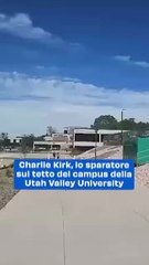 Charlie Kirk, lo sparatore sul tetto del campus della Utah Valley University