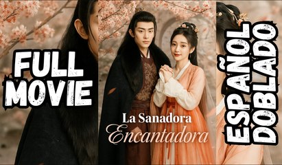 La Sanadora Encantadora [Español Doblado]