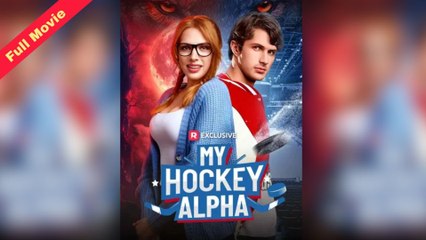 My Hockey Alpha (Full & Detailed Movie)