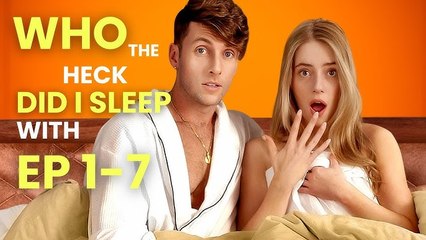 Who The Heck Did I Sleep With Hd - Drama Shortfilms Hot