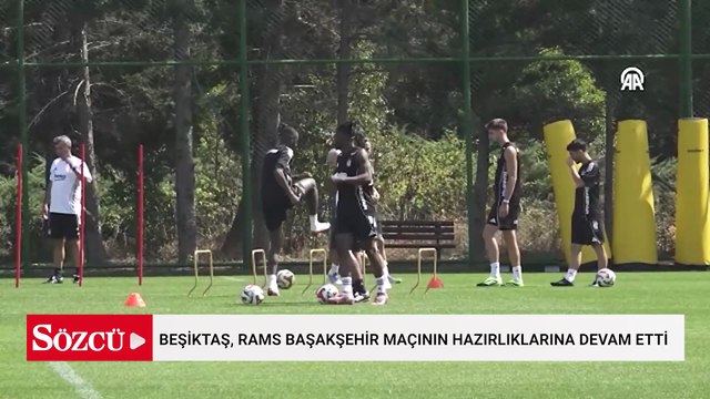 Beşiktaş, RAMS Başakşehir maçının hazırlıklarına devam etti