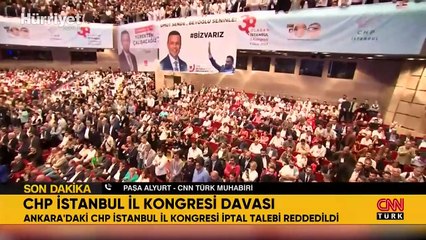 CHP İstanbul İl Kongresi iptal talebi reddedildi