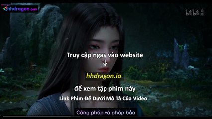 Phàm Nhân Tu Tiên Tập 160 Vietsub + Thuyết Minh
