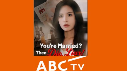 You’re Married Then Die, Liar! – Full HD Movie | English Sub
