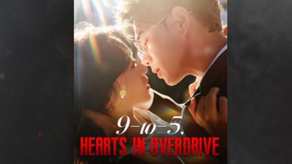 9-to-5, Hearts in Overdrive Full