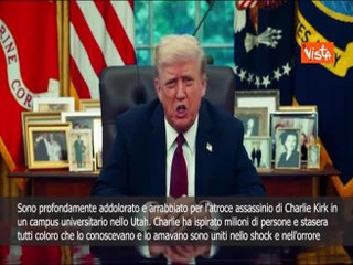 Trump: Sono addolorato e arrabbiato per l'atroce assassinio di Charlie Kirk, era un patriota