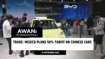 Trade: Mexico plans 50% tariff on Chinese cars