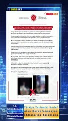 Türkiye Turizmini Hedef Alan Dezenformasyon İddialarına Yalanlama