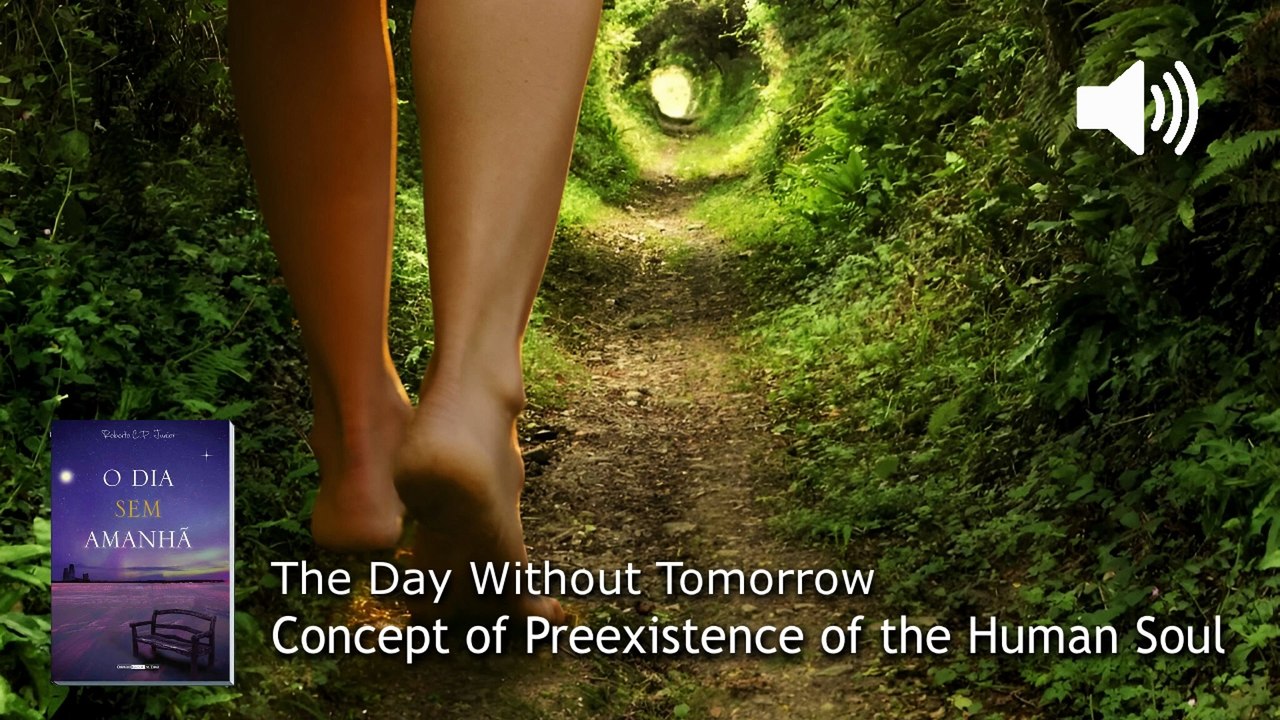 WP123. The Concept of Preexistence of the Human Soul in the Scriptures