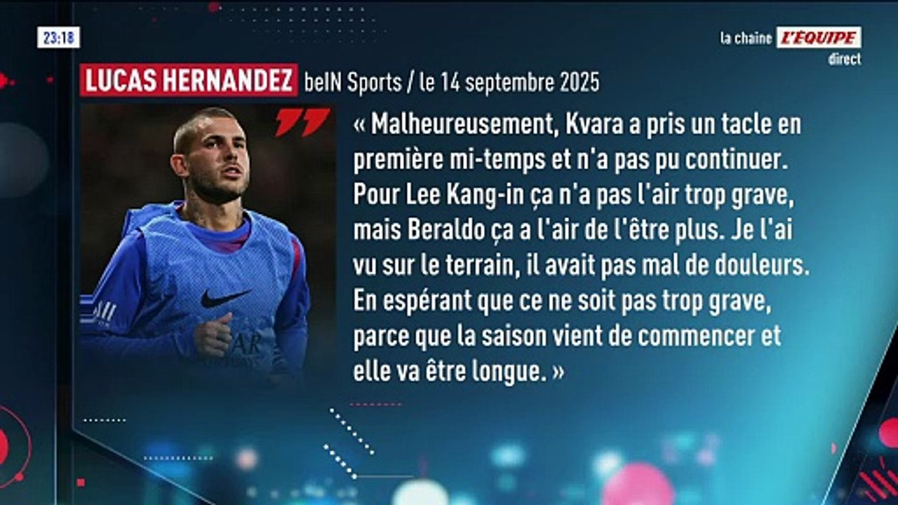 Lucas Hernandez : « Pour Lee Kang-in ça n'a pas l'air trop grave, mais Beraldo souffrait » - Foot - Ligue 1