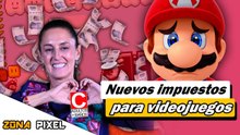 Nuevos impuestos para videojuegos | Zona Pixel