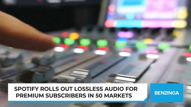 Spotify Rolls Out Lossless Audio For Premium Subscribers In 50 Markets