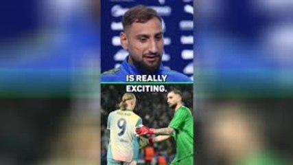 ‘Start of a new chapter’ – Donnarumma raring to go at City