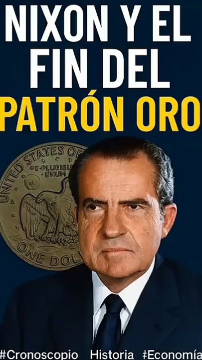 Nixon y el fin del patrón oro El día que cambió la economía mundial - Cronoscopio (360p, h264)