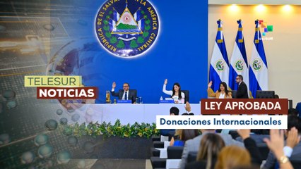 La Ley de Agentes Extranjeros fuerza el éxodo de ONGs en El Salvador