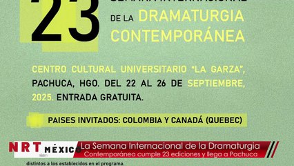 La Semana Internacional de la Dramaturgia Contemporánea cumple 23 ediciones y llega a Pachuca