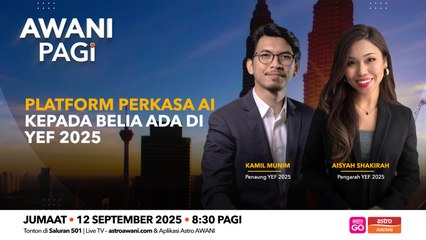AWANI Pagi: Platform perkasa AI kepada belia ada di YEF 2025