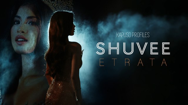 Kapuso Profiles: Shuvee Etrata (Sizzle Reel)