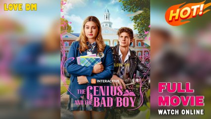 The Genius and the Bad Boy (2025) - FULL - Reelshort