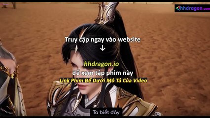 Linh Kiếm Tôn Tập 632 Vietsub + Thuyết Minh Tiếng Việt