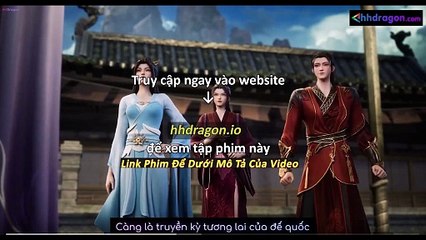 Linh Võ Đại Lục Tập 110 Vietsub + Thuyết Minh Tiếng Việt