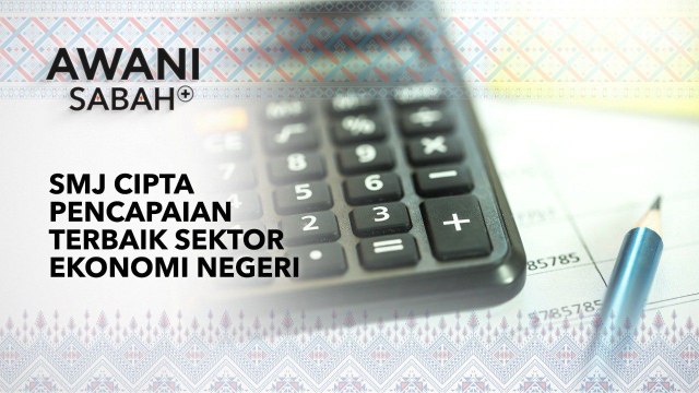 AWANI Sabah+: SMJ Cipta Pencapaian Terbaik Sektor Ekonomi Negeri