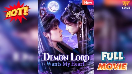 Demon Lord Wants My Heart - Full