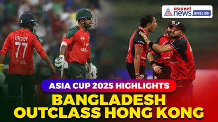 BAN Vs HK Asia Cup 2025 Highlights: Bangladesh Beat Hong Kong By 7 Wickets