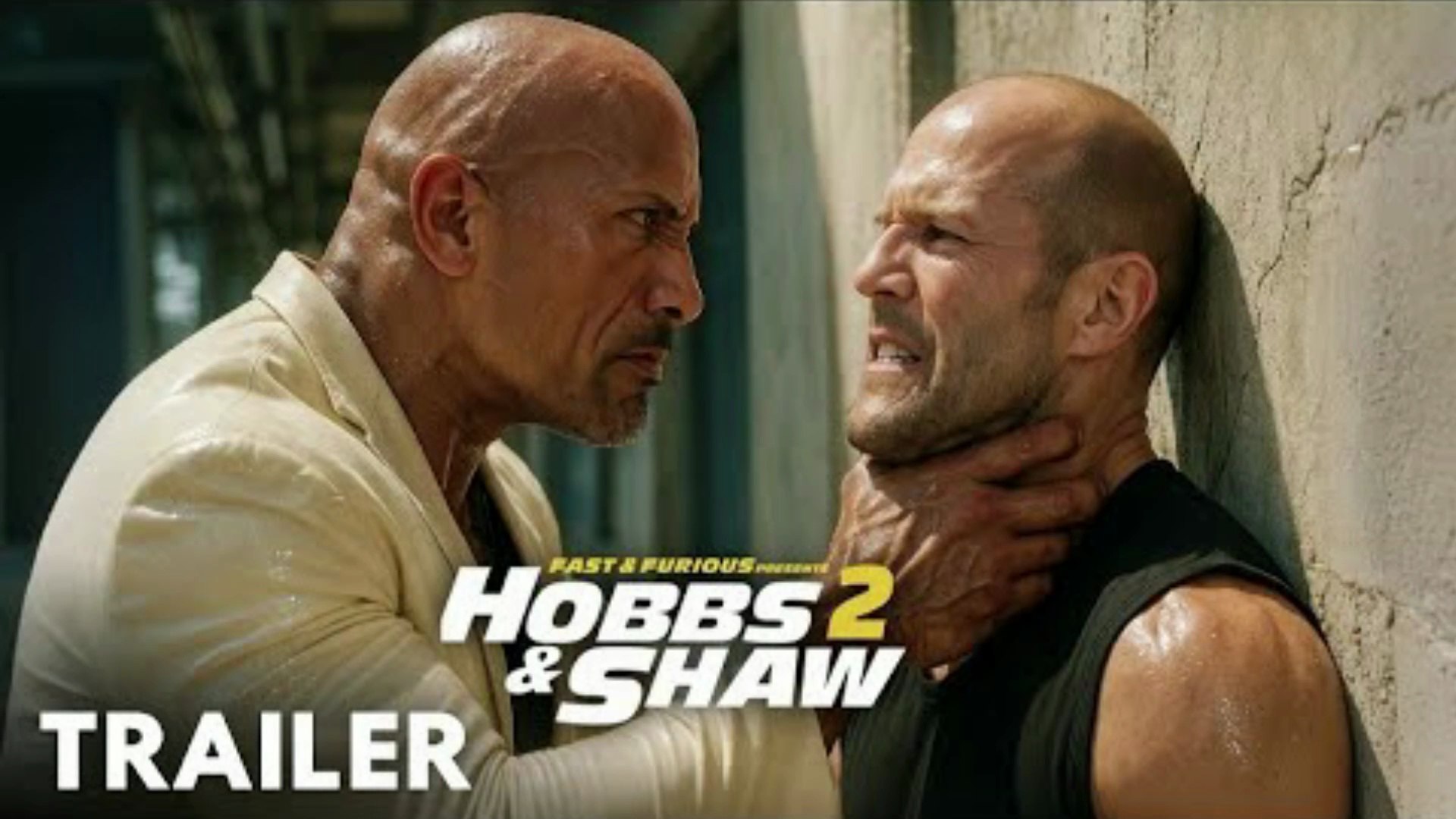 Hobbs and shaw 2 - Official Trailer | Universal Pictures - Dwayne Johnson, Jason Statham