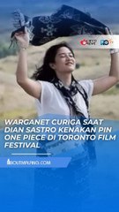 DIAN SASTRO KENAKAN PIN ONE PIECE DI TORONTO FILM FESTIVAL, PUBLIK MALAH CURIGA: ERINA GUDONO VERSI WANGI