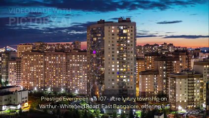 Prestige Evergreen Bangalore – New Launch by Prestige Group