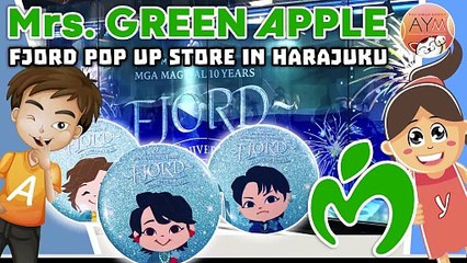 🍏 Mrs. GREEN APPLE: FJORD Pop up store in universal music store in Harajuku 原宿 🍏