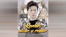 Revelar, Alzar Y Reinar (Doblado) Drama Chino