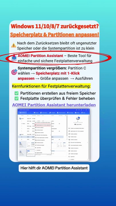 🤔Windows 11/10/8/7 zurückgesetzt? Speicherplatz & Partitionen mit AOMEI Partition Assistant anpassen👍🖥️