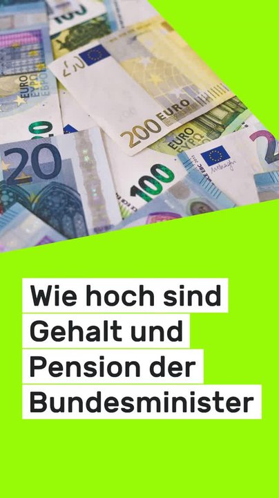 no glomex Wie hoch ist sind Gehalt und Pension der Bundesminister?