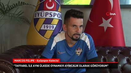 Eyüpsporlu Marcos Felipe: Taffarel ile aynı ülkede oynamayı ayrıcalık olarak görüyorum