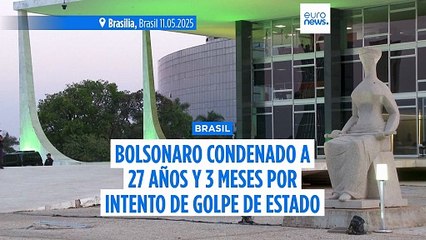El Supremo de Brasil condena a Bolsonaro a 27 años de prisión por el intento de golpe de Estado
