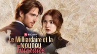 Le Milliardaire et la Nounou interdite Film Complet
