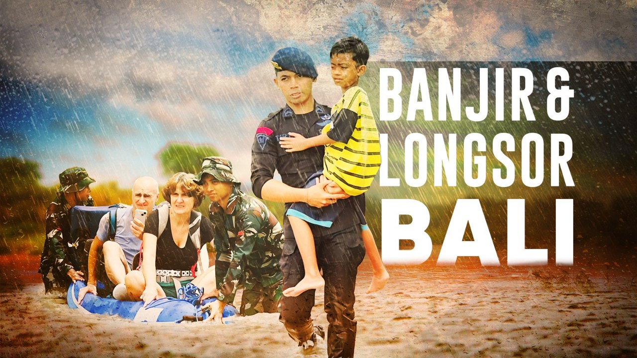 Bencana Banjir dan Longsor Terjang Bali, Ini Dampaknya