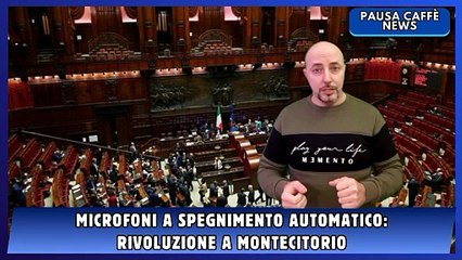 Microfoni a spegnimento automatico rivoluzione a Montecitorio