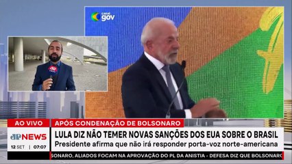 Lula disse não temer novas sanções dos EUA ao Brasil