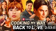 Cooking My Way Back To Love FULL MOVIES ENGLISH SUB