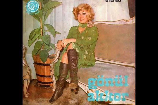Gönül Akkor - Tanrım beni baştan yarat (Orijinal plak kayıt )