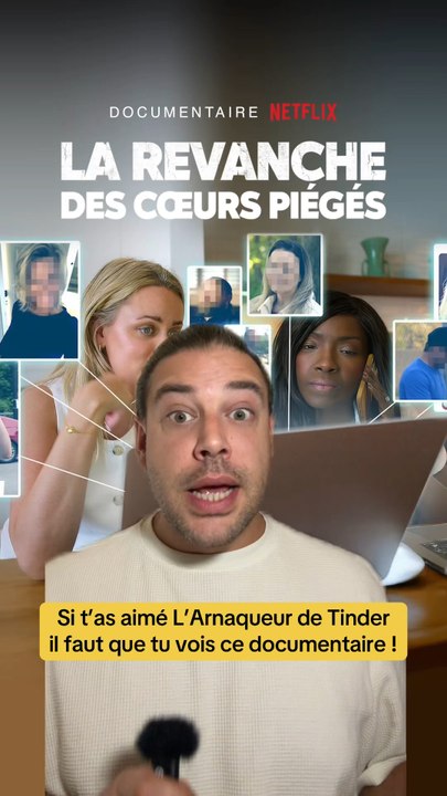 Si t’as aimé le documentaire sur « L’Arnaqueur de Tinder » il faut absolument que tu vois « La revanche des coeurs piégés » sur Netflix !!! C’est un docu dans lequel des victimes d’e** sentimentales décident de reprendre le contrôle de leur vie…