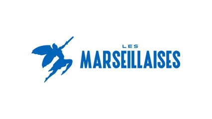 Les Marseillaises - Lancement